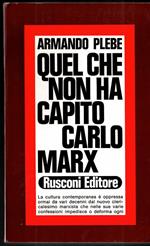 Quel che non ha capito Carlo Marx