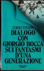 Dialogo con Giorgio Bocca sui fantasmi d'una generazione