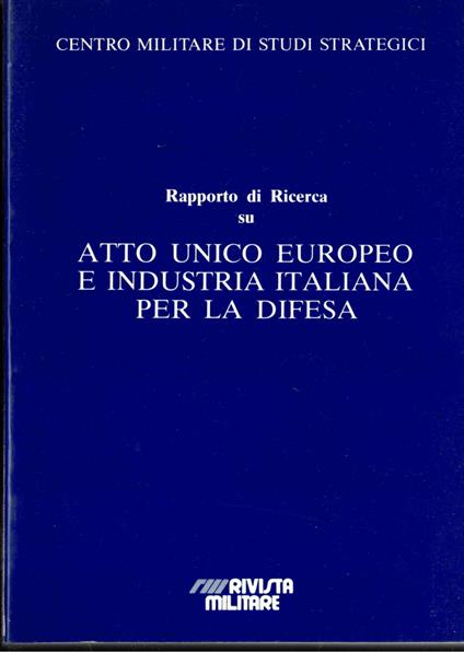 Rapporto di ricerca su atto unico europeo e industria italiana per la difesa - copertina