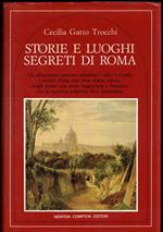 Storie e luoghi segreti di Roma
