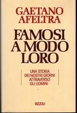 Famosi a modo loro