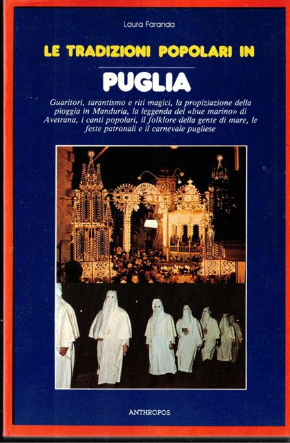 Le tradizione popolari in Puglia - Laura Faranda - copertina