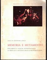 Memoria e Mutamento documenti e analisi antropologica la festa di S.Antonio Abate a Monterotondo