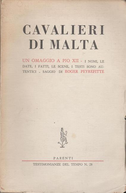 I Cavalieri Di Malta - Roger Peyrefitte - copertina
