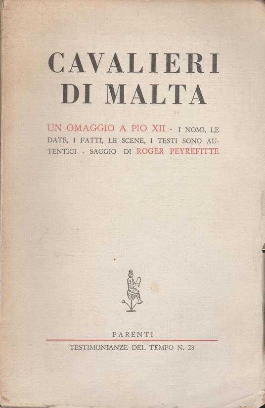 I Cavalieri Di Malta - Roger Peyrefitte - copertina
