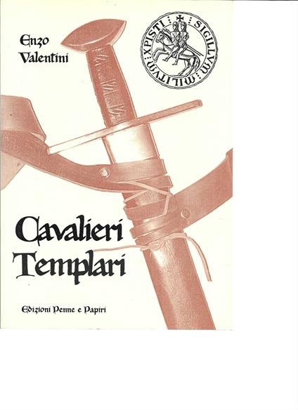 Cavalieri Templari - Enzo Valentini - copertina