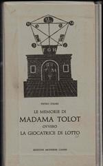 Le memorie di Madame Tolot ovvero la giocatrice di lotto