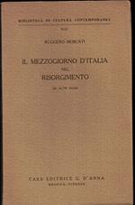 Il Mezzogiorno D'Italia Nel Risorgimento Ed Altri Saggi