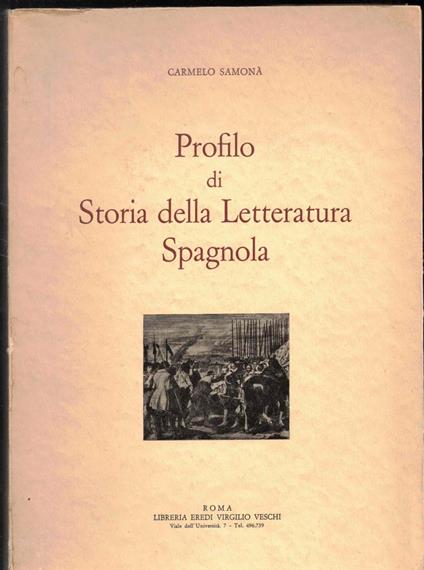Profilo di Storia della Letteratura Spagnola - Carmelo Samonà - copertina