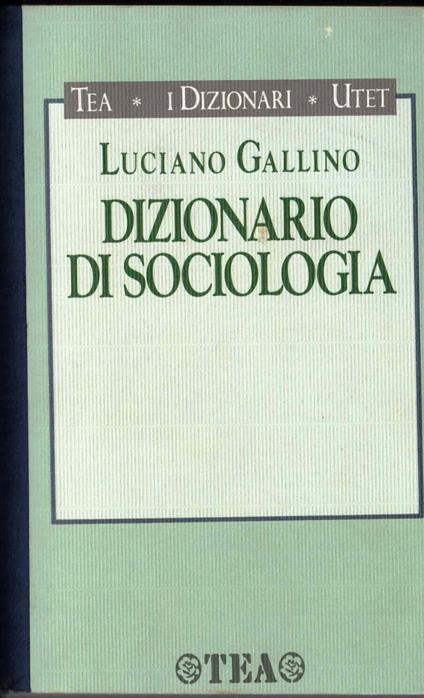 Dizionario di sociologia - Luciano Gallino - copertina