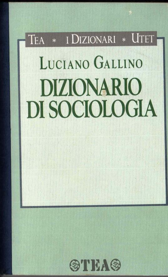 Dizionario di sociologia - Luciano Gallino - copertina