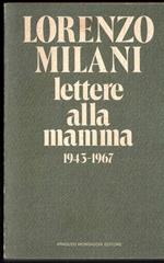 Lettere alla mamma 1943-1967 Lorenzo Milani