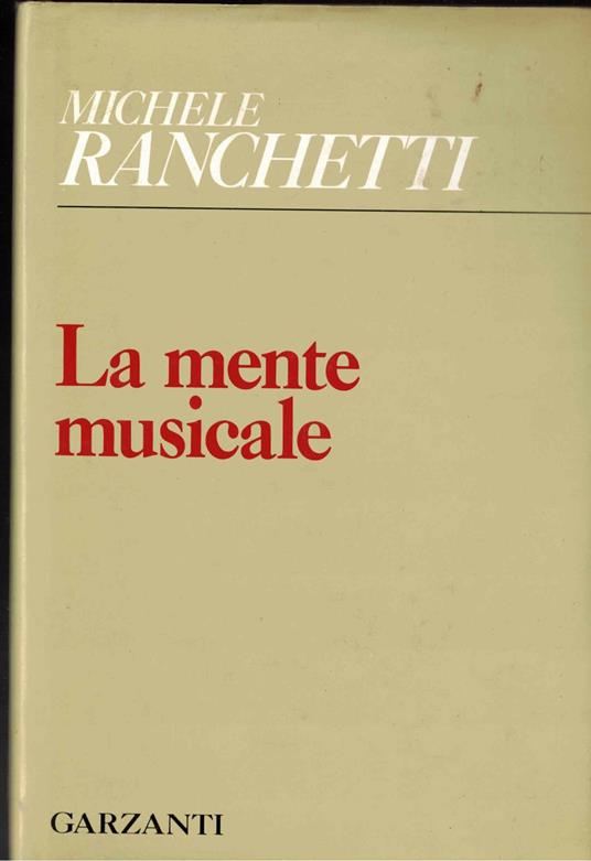 La mente musicale - Michele Ranchetti - copertina