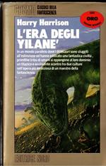 L' era degli Yilanè
