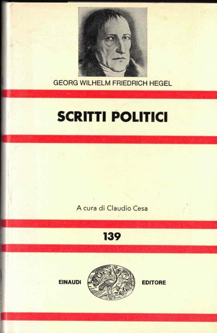 Scritti politici (1798-1831) - Friedrich Hegel - copertina