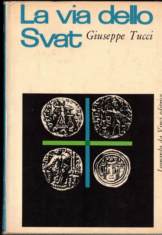 La via dello Svat - Giuseppe Tucci - copertina