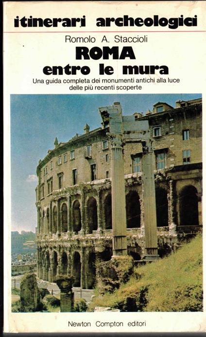 Roma Entro Le Mura 1979 - Romolo A. Staccioli - copertina