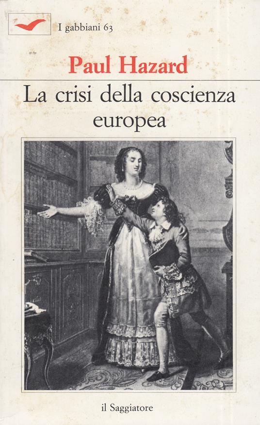 La crisi della coscienza europea - Paul Hazard - copertina