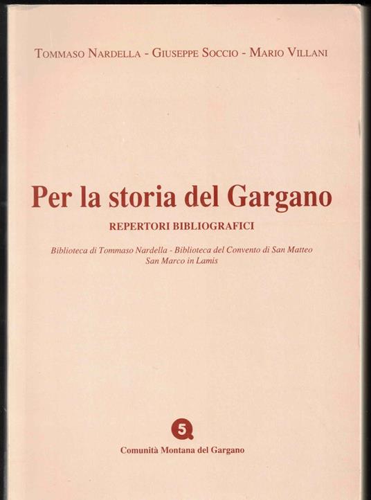 Per la storia del Gargano repertori bibliografici - copertina