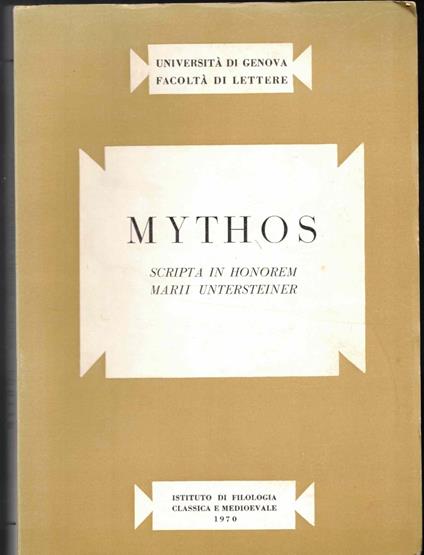 Mythos. Scripta in honorem Marii Untersteiner - copertina