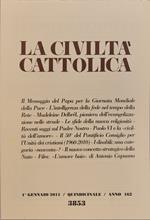 La civiltà Cattolica Anno 162. Annata completa 2011 n fascicoli 24