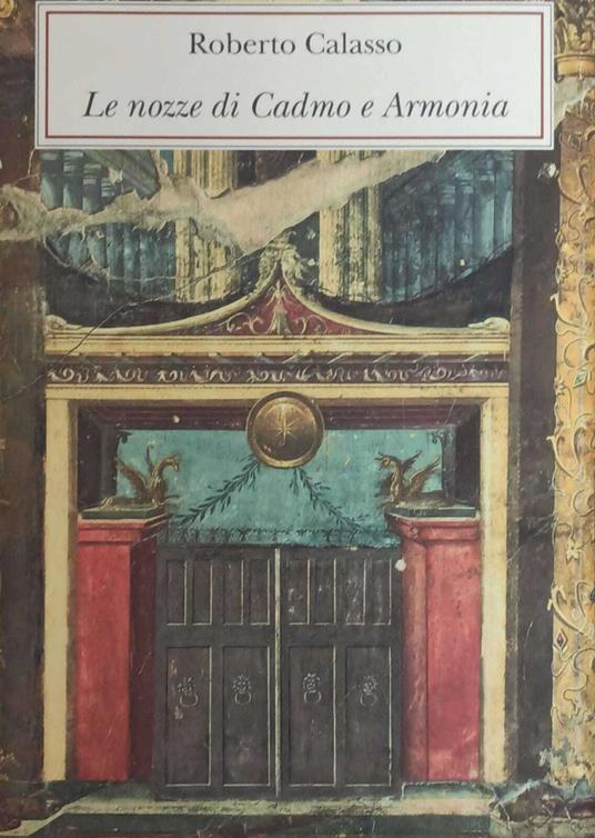 LE NOZZE DI CADMO ED ARMONIA - Monte dei Paschi di Siena - copertina