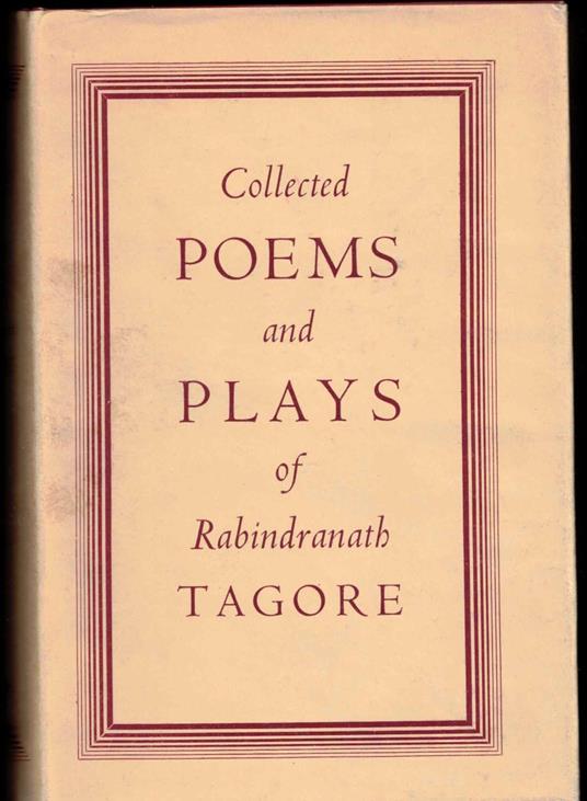 Collected Poems and palys of Rabindranath tagore - Rabindranath Tagore - copertina