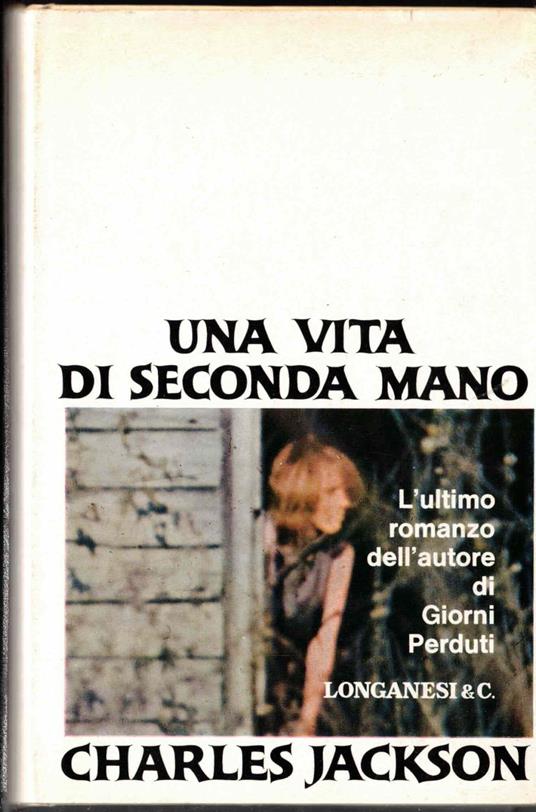 Una Vita Di Seconda Mano - Charles Jackson - copertina