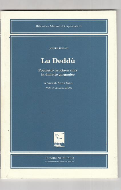Lu Deddù. Poemetto in ottava rima in dialetto garganico - Joseph Tusiani - copertina
