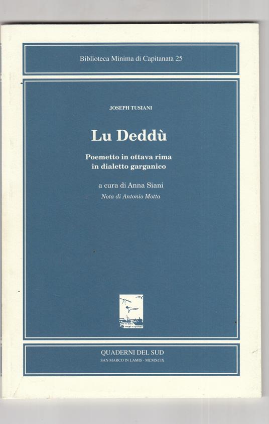 Lu Deddù. Poemetto in ottava rima in dialetto garganico - Joseph Tusiani - copertina