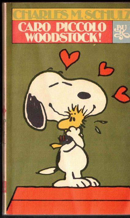 Caro piccolo Woodstock! - Charles M. Schulz - copertina