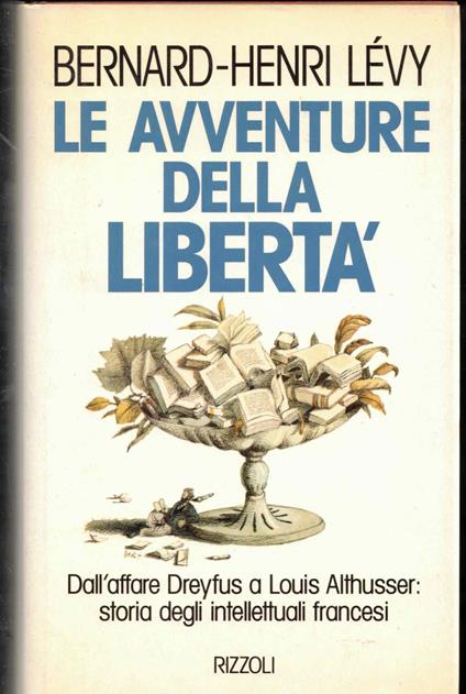 Le avventure della libertà - Bernard-Henri Lévy - copertina