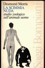 La scimmia nuda studio zoologico sull'animale uomo