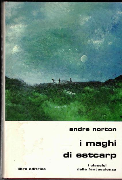 I maghi di Estcarp - André Norton - copertina