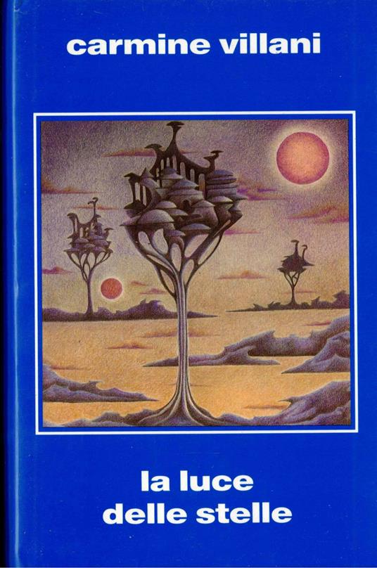 La luce delle stelle - Carmine Villani - copertina