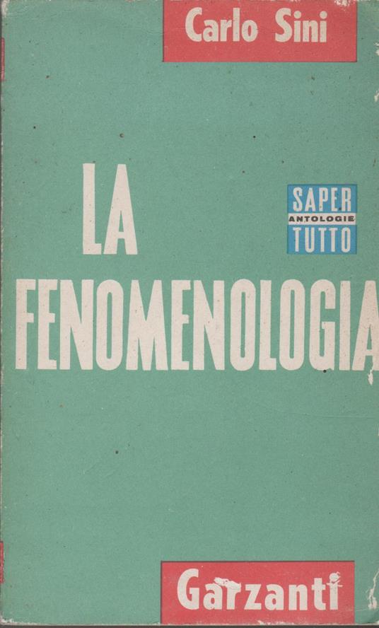 La fenomenologia - Carlo Sini - copertina