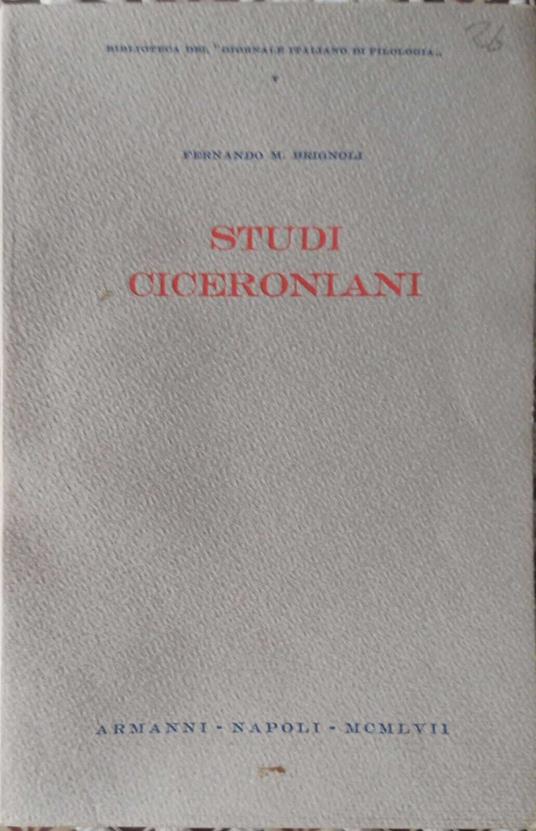 Studi ciceroniani - Fernando M. Brignoli - copertina