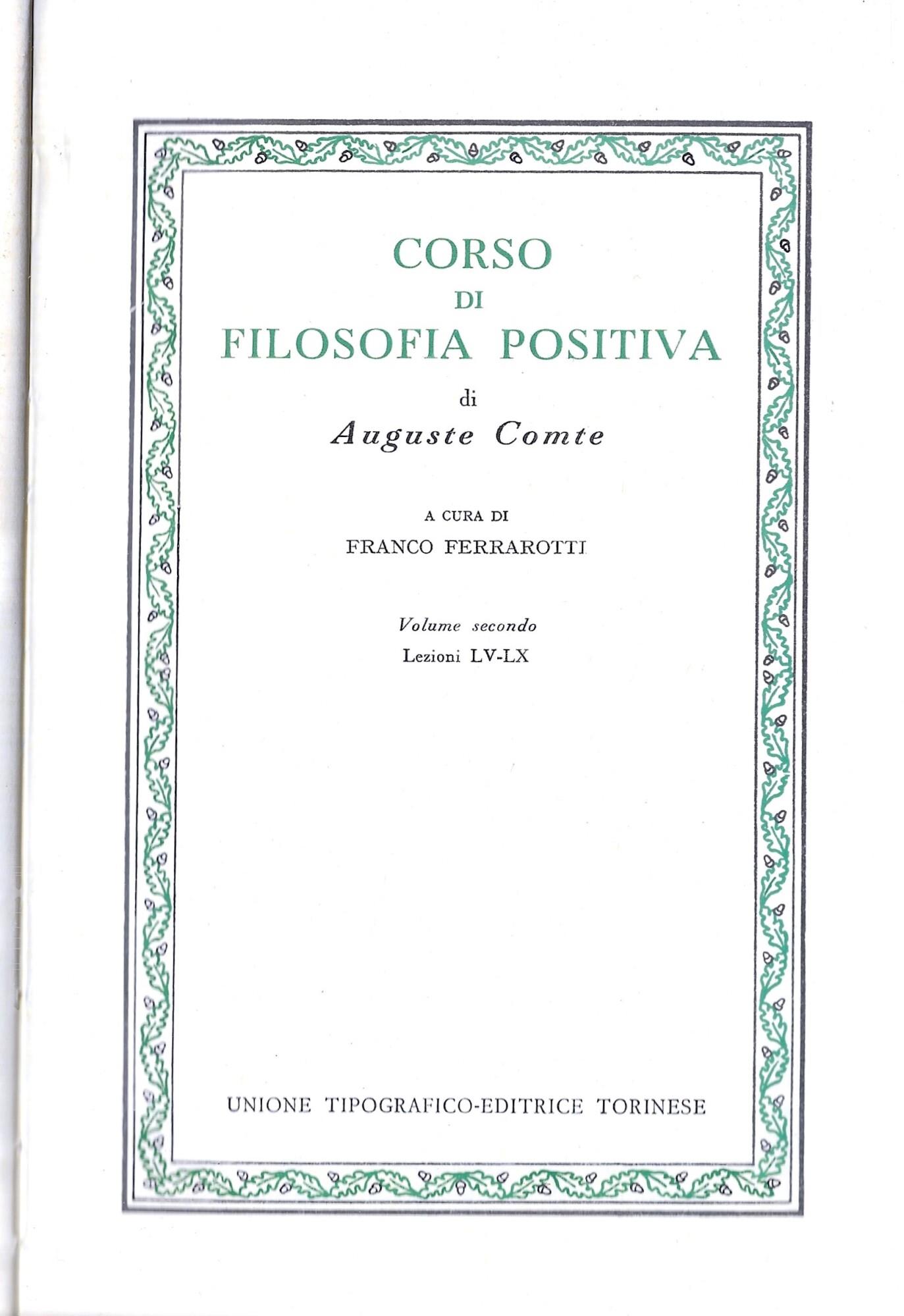 Corso di filosofia positiva - Due volumi -