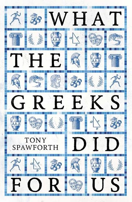 What the Greeks Did for Us - copertina