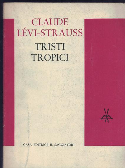 Tristi tropici - Claude Lévi-Strauss - copertina
