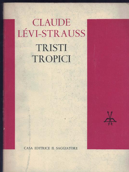Tristi tropici - Claude Lévi-Strauss - copertina