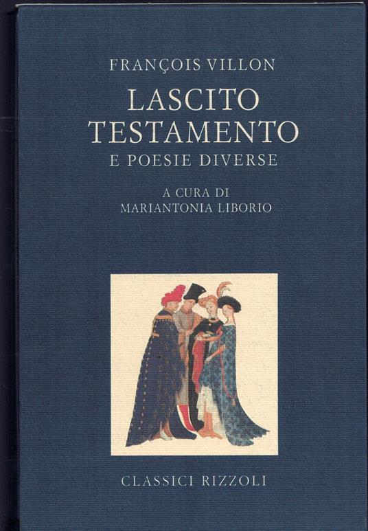Lascito Testamento e poesie diverse - François Villon - copertina
