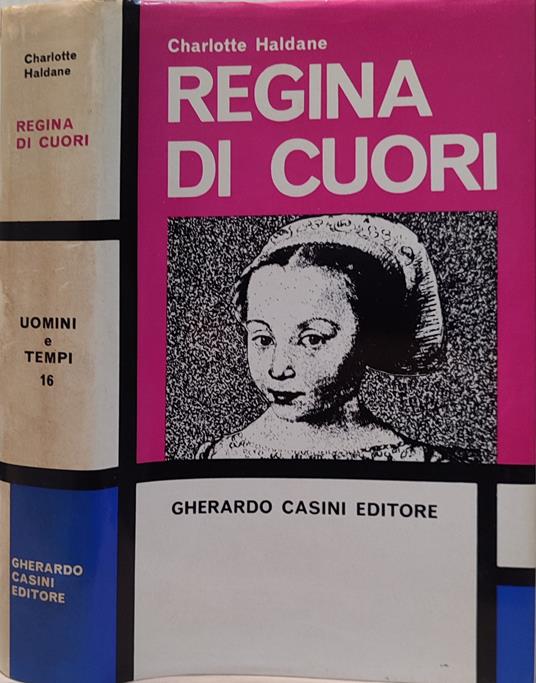Regina di cuori - Charlotte Haldane - copertina