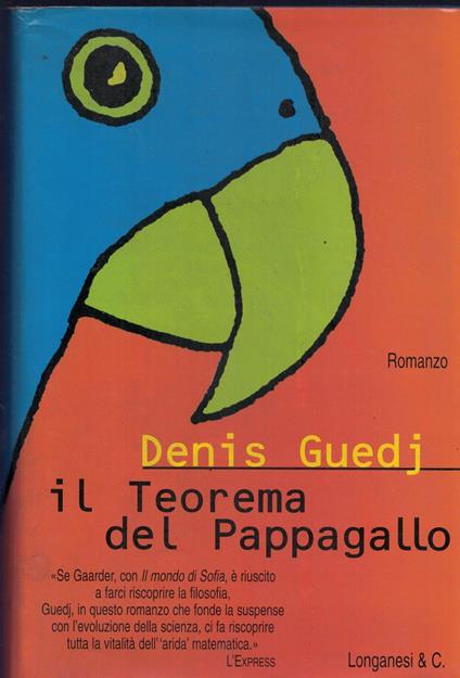 Il teorema del pappagallo (La Gaja scienza Vol. 602) - copertina