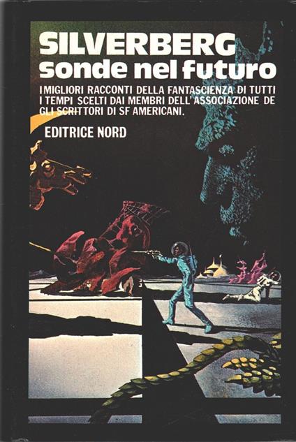Sonde nel futuro. I migliori racconti - Robert Silverberg - copertina