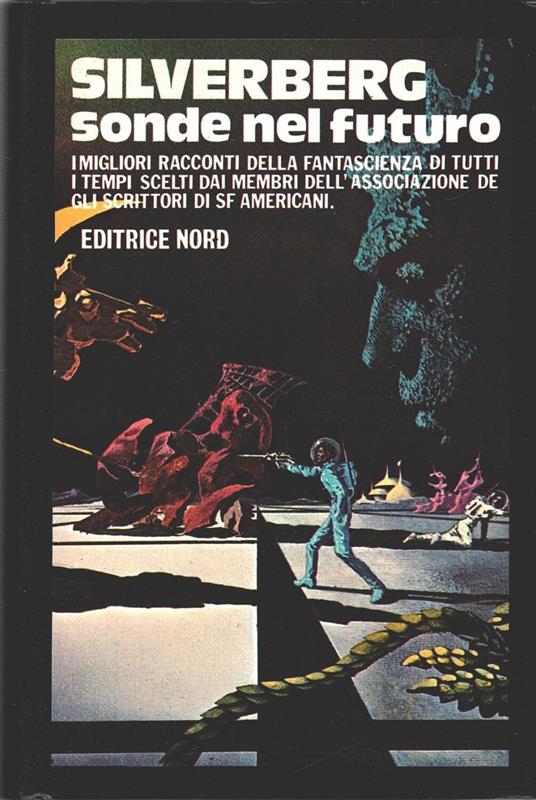 Sonde nel futuro. I migliori racconti - Robert Silverberg - copertina