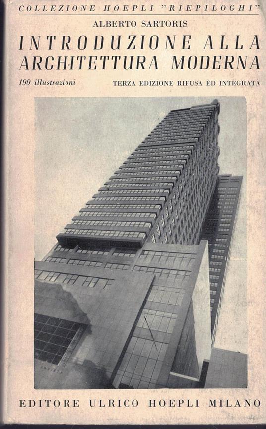 Introduzione alla architettura moderna - Alberto Sartoris - copertina