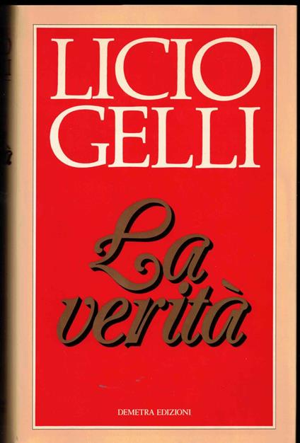 La verità - Licio Gelli - copertina