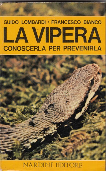La Vipera Conoscerla Per Prevenirla - copertina