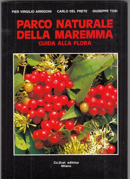 Parco naturale della maremma. Guida alla flora - copertina